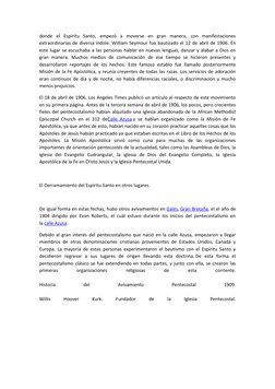 donde el Espíritu Santo, empezó a moverse en gran manera, con manifestaciones 
extraordinarias de diversa índole. William Sey