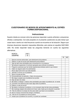 CUESTIONARIO DE MODOS DE AFRONTAMIENTO AL ESTRÉS
FORMA DISPOSICIONAL
Instrucciones
Nuestro interés es conocer cómo las person