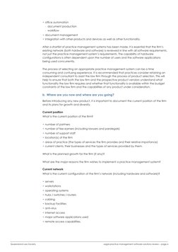 Legal practice management software solutions review – page 6
Queensland Law Society
•	office automation
-- document productio