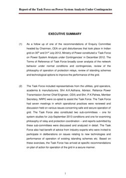 Report of the Task Force on Power System Analysis Under Contingencies 
 
 
 i 
 
 
EXECUTIVE SUMMARY 
 
 
(1) 
As a follow