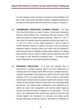 Report of the Task Force on Power System Analysis Under Contingencies 
 
 
 iii 
of under frequency relays and also the qua