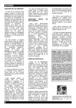 3SWOC 
4 
 
CREACIÓN DE LAS UNIDADES 
 
   Al inicio de la campaña, cada 
jugador asumirá el papel del 
propietario/a de una