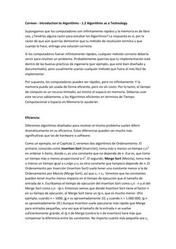 Cormen - Introduction to Algorithms - 1.2 Algorithms as a Technology  
Supongamos que los computadores son infinitamente rápi