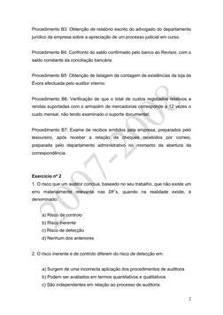 2 
Procedimento B3: Obtenção de relatório escrito do advogado do departamento 
jurídico da empresa sobre a apreciação de