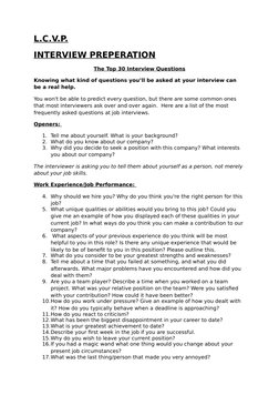 L.C.V.P.
INTERVIEW PREPERATION
The Top 30 Interview Questions
Knowing what kind of questions you’ll be asked at your intervie