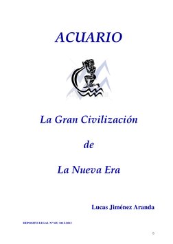 0
 
 
 
 
 
ACUARIO 
 
 
 
La Gran Civilización 
 
de  
 
La Nueva Era