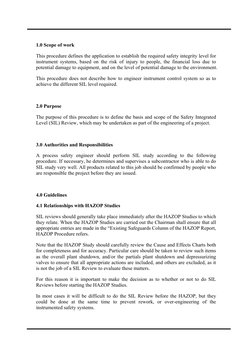 1.0 Scope of work 
This procedure defines the application to establish the required safety integrity level for 
instrumen
