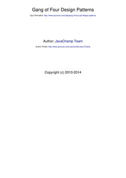 Gang of Four Design Patterns
 
Quiz Permalink: http://www.quizover.com/pdf/gang-of-four-gof-design-patterns
 
Author: JavaCha