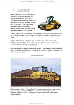 2. 
CONCEPTO 
 
Oficio especializado en la conducción, la 
manipulación y el mantenimiento del 
rodillo compactador de suelos
