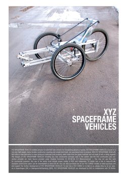 XYZ SPACEFRAME VEHICLES enables persons to build their own vehicles for transporting persons or goods. XYZ SPACEFRAME VEHICLE