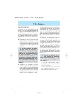 Introducción
4
El mantenimiento periódico del vehí-
culo permite conservar sus condicio-
nes óptimas de funcionamiento y su
v