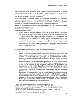 Victoria Ardizzone-Susana Sosa 
8 
 
realizaba de este modo, el sistema militar romano, contaba con Hospitales. Luego se 
ini