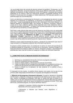 “en una jornada común de consulta de atención primaria se atendieron 18 pacientes, con 44 
diagnósticos diferentes. Las guías