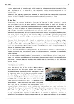 (http://en.wikipedia.org/w/index.php?title=File%3A2009-02-10_2008_Yamaha_FZ6_front_rotor_close-up.jpg)Disc brake
3
The first