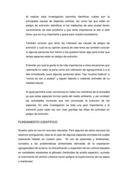 Al realizar esta investigación permitirá identificar cuáles son la 
principales causas de especies extintas, así como las que