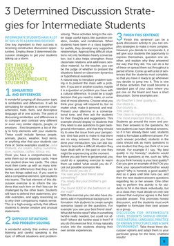 9
3 Determined Discussion Strate­
gies for Intermediate Students
INTERMEDIATE STUDENTS HAVE A LOT 
OF SKILLS TO LEARN AND DEV