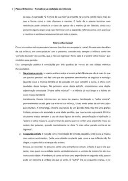 3 
Pesso Ortonimo - Tematica: A nostalgia da infancia 
 
da casa. A expressão “O menino de sua mãe” já presente na terceira e