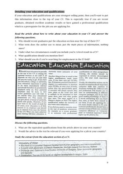 9 
 
Detailing your education and qualifications 
If your education and qualifications are your strongest selling point, then