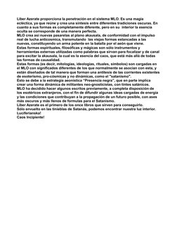 Liber Azerate proporciona la penetración en el sistema MLO. Es una magia 
ecléctica, ya que reúne y crea una síntesis entre d