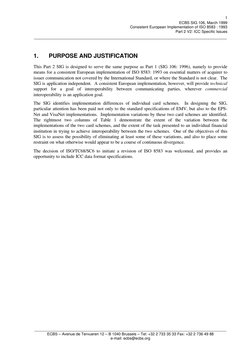 ECBS SIG 106, March 1999
Consistent European Implementation of ISO 8583 : 1993
Part 2 V2: ICC Specific Issues
_______________