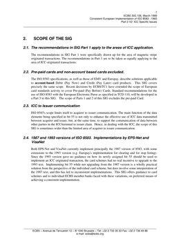 ECBS SIG 106, March 1999
Consistent European Implementation of ISO 8583 : 1993
Part 2 V2: ICC Specific Issues
_______________
