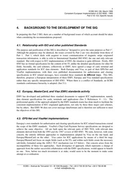 ECBS SIG 106, March 1999
Consistent European Implementation of ISO 8583 : 1993
Part 2 V2: ICC Specific Issues
_______________