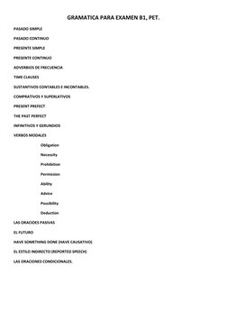 GRAMATICA PARA EXAMEN B1, PET. 
PASADO SIMPLE 
PASADO CONTINUO 
PRESENTE SIMPLE 
PRESENTE CONTINUO 
ADVERBIOS DE FRECUENCIA