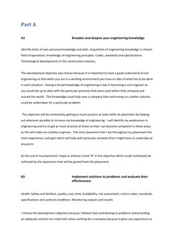 Part A 
 
A1 
Broaden and deepen your engineering knowledge 
 
Identify limits of own personal knowledge and skills. Acquisit