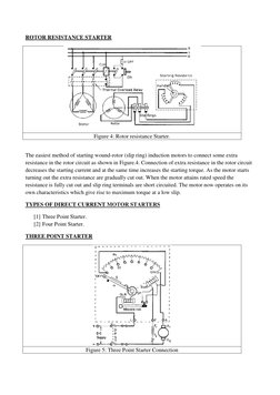 ROTOR RESISTANCE STARTER 
 
Figure 4: Rotor resistance Starter. 
 
The easiest method of starting wound-rotor (slip ring) ind