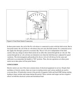 Figure 6: Four Point Starter Connection 
 
In three point starter, the coil of the No volt release is connected in series w