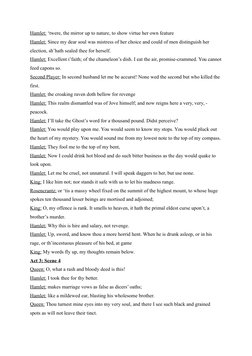 Hamlet: ‘twere, the mirror up to nature, to show virtue her own feature
Hamlet: Since my dear soul was mistress of her choice