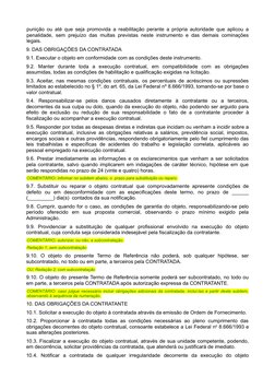 punição ou até que seja promovida a reabilitação perante a própria autoridade que aplicou a 
penalidade, sem prejuízo das mul