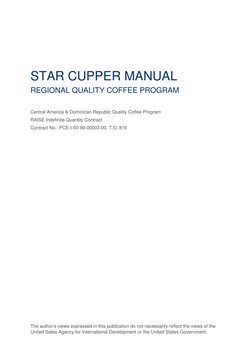 STAR CUPPER MANUAL 
REGIONAL QUALITY COFFEE PROGRAM 
Central America & Dominican Republic Quality Coffee Program 
RAISE Indef