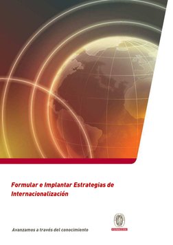 ll 
 
 
 
 
 
 
 
 
 
 
 
 
 
 
 
 
 
 
Formular e Implantar Estrategias de 
Internacionalización 
 
Avanzamos a través del c