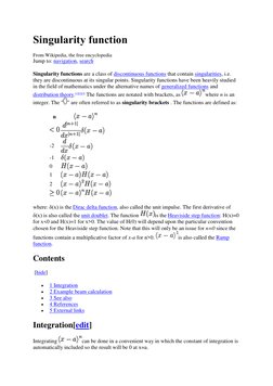 Singularity function 
From Wikipedia, the free encyclopedia 
Jump to: navigation, search  
Singularity functions are a class