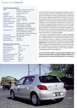 Especificaciones técnicas
Mo tor:
De lan te ro, transversal,4 ci lin dros, 
8 vál vu las, 1 árbol de levas
Alimentación:
Comm