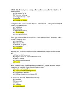 Which of the following is an example of a variable measured at the ratio level of 
measurement? 
a) Location of birth 
b) Tim