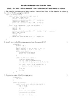 1 
 
Java Exam Preparation Practice Sheet 
Group – A (Classes, Objects, Methods & Fields) – Full Marks: 45 – Time: 1 Hour 20