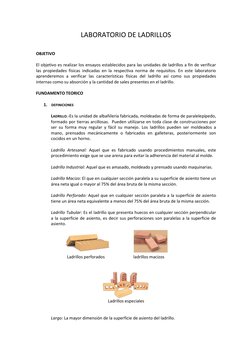 LABORATORIO DE LADRILLOS 
 
 
OBJETIVO 
 
El objetivo es realizar los ensayos establecidos para las unidades de ladrillos a f