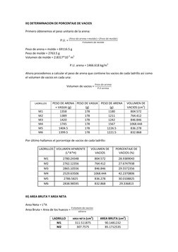 III) DETERMINACION DE PORCENTAJE DE VACIOS 
 
Primero obtenemos el peso unitario de la arena: 
 
P.U. = 
(