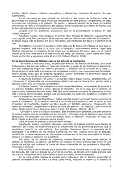 artística. Nabis, fauves, cubismo, surrealismo y abstracción, marcaron el carácter de esas
ilustraciones.
En  el  momento  en