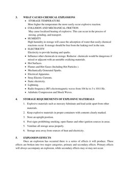 3. 
WHAT CAUSES CHEMICAL EXPLOSIONS 
  STORAGE TEMPERATURE  
 
More higher the temperature the more easily occur explosive r
