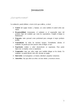 1 
Introducción 
 
¿Qué significa realizar? 
 
La realización puede definirse a través de lo que conlleva, es decir: 
 
