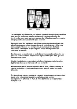 (http://4.bp.blogspot.com/-642_hdF7xdc/T31azgqzL8I/AAAAAAAAAoA/1MijUKTXO78/s1600/atabaque1.gif)
Rum            Rumpi