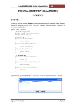 [LABORATORIO DE ENCAPSULAMIENTO] POO 
 
Ing.  Juan Vera Castillo 
Página 1 
 
PROGRAMACION ORIENTADA A OBJETOS 
EJERCICIOS 
E