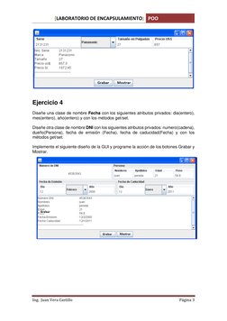 [LABORATORIO DE ENCAPSULAMIENTO] POO 
 
Ing.  Juan Vera Castillo 
Página 3 
 
 
 
 
 
 
 
 
 
 
 
 
 
 
 
 
 
 
 
 
Ejercicio