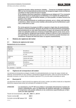 ES 2500-F
Instrucciones de Instalación y Funcionamiento
XFP-PE4-6 | AFLX-PE4-6 | VUPX-PE4-6
107
agresivas de polvo, daños mec
