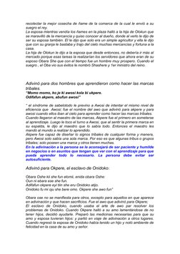 recolectar la mejor cosecha de ñame de la comarca de la cual le envió a su
suegro el rey. 
La esposa mientras vendía los ñame