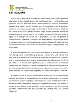 - 2 - 
1. INTRODUÇÃO 
O município de São José do Hortêncio tem como uma de suas principais atividades 
a agricultura fa