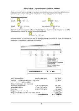 9 
 
CÁLCULO DEL qlosa  (plano superior) CARGA DE SERVICIO 
 
Para comenzar el análisis de carga es necesario saber las dimen